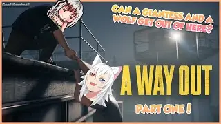 【HIGHLIGHTS】A GIANTESS AND A WOLF TAKE ON THE REST!【A WAY OUT】