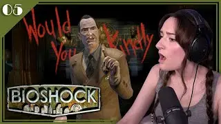 I'm SHOCKED | BioShock Remastered - Ep.5 | Let's Play