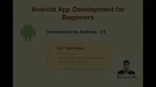 Android App Development for Beginners - Introduction to Android - #1