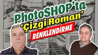 Photo SHOP'ta' Çizgi Roman ' RENKLENDİRME/'Comic Book' COLORING in Photo SHOP