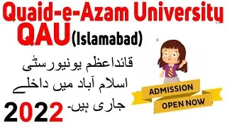 Quaid-i-Azam University, Islamabad Admission, Pakistan QAU | ADMISSIONS (SPRING Semester-2022)