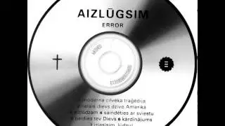 Error - Aizlūgsim (2001) (Full Album)