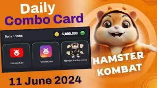 HAMSTER KOMBAT DAILY COMBO CARD TODAY TUTORIAL FREE 5 MILLION COINS | 11 June 2024