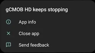 how to fix gcmob hd keeps stopping problem 2024