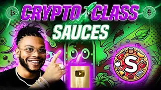 🔥 CRYPTO CLASS: SAUCES | SPICE UP YOUR CRYPTO GAME | MINING | STAKING | CREATING | EARN SAUCE TOKENS