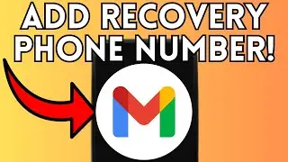 How to Add Recovery Phone Number in Gmail (Full Guide) 2025!
