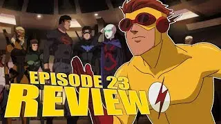 Kid Flash Returns...Kinda! Young Justice: Outsiders Episodes 23 Review