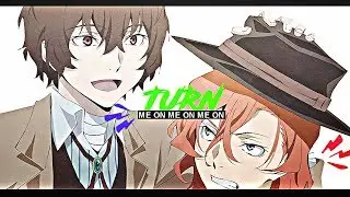 Turn Me On [Soukoku]