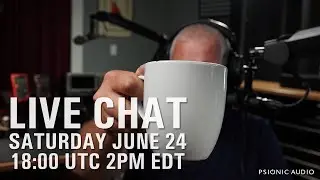 Live Chat | Saturday June 24 | 