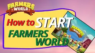Farmers World - How to Start Farmers World in easiest way 2022