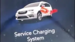 Chrysler Pacific eHybrid "Service Charging System" Error