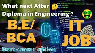 What next after diploma in engineering 🤔 Best Career option for polytechnic Students 🤑