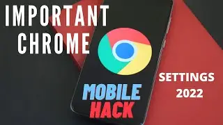 Important Chrome Browser Settings 2022 | Mobile Hacking Privacy Preventer Settings in Tamil