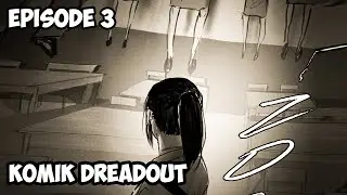 Komik Dreadout - The Untolds - Episode 3