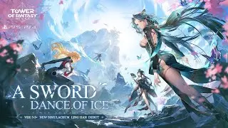 A Sword Dance of Ice - Marshville Trailer | V3.3 Update | Tower of Fantasy PlayStation®