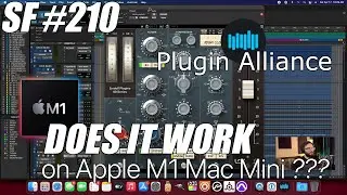 Do PLUGIN ALLIANCE Plugins Work on an Apple M1 Mac Mini ??? [Sunday Funday 