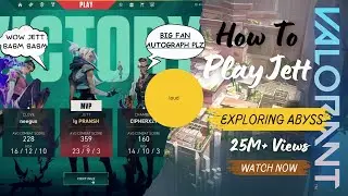 How To Play Jett Like A Pro | Ig PRANSH #valorant