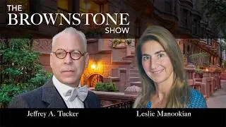 Health Freedom, Vaccine Mandates, Medical Choice - Leslie Manookian - The Brownstone Show, Ep 10