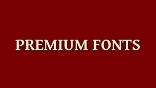 2026 Premium Fonts for Video Editing | CapCut, Alight Motion, Premiere Pro 