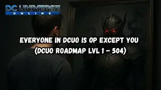 DCUO How To Become OP In 2026 **Best Method**