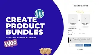 Create Product Bundles in WooCommerce Using WordPress 2025