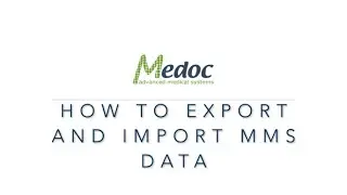 How to import, export and transfer data in MMS
