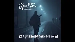 SpaTTze - Außenseiter