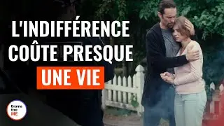 L'Indifférence D'un Docteur Coûte Presque Une Vie | 
