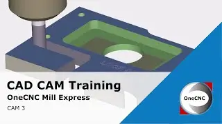 OneCNC Training Mill Express CAM 3