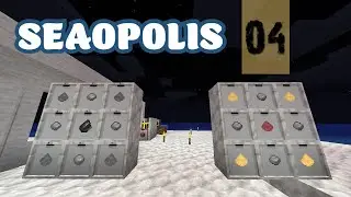 [04] Seaopolis 2 - Un 'tit peu de totomation
