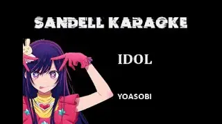 Yoasobi - Idol アイドル [Karaoke]