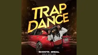 Trap Dance