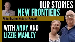 Our Stories: Escaping New Frontiers - An Interview With Andy and Lizzie Manley - Episode 216 Podcast