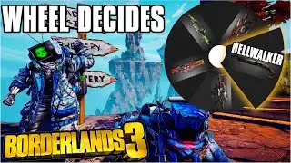 Wheel Decides Painful Edition| Borderlands 3