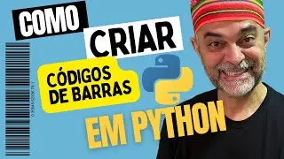 RESOLVIDO! Fácil e simples criar CÓDIGOS DE BARRAS em Python com apenas 12 linhas de código!