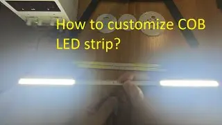 How to customize COB LED strip?（seamless light, hotspots free）