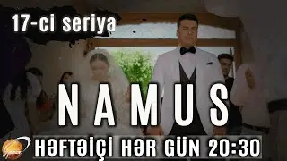 Namus (17-ci seriya)