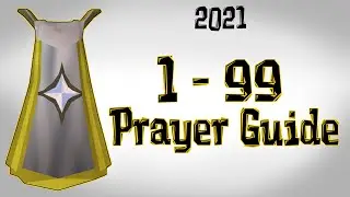 OSRS Fastest 1-99 Prayer Guide (P2P)