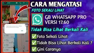 Cara Mengatasi Foto Sekali Lihat Di Wa Gb Tidak Bisa Di Lihat Berkali Kali