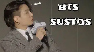 BTS sustos