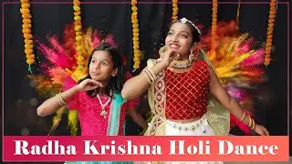 HOLI DANCE | Radhakrishna Dance | Jahan Jahan Radhe wahan jayenge murarli | Holi Special