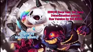 ERROR SANS feat. INK SANS | Determination Cover (Rus version) - (Parody of Irresistible)