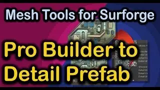 MeshTools V1.1 Create Detail Prefab from Pro Builder