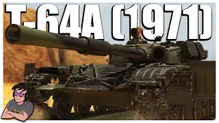 Full Russian Downtier - T-64A - War Thunder