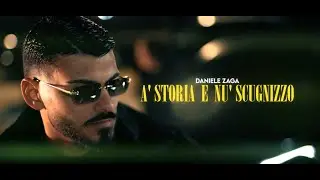 Daniele Zaga - A' storia e nu' scugnizzo