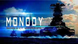 [GMV]world of warships - Monody 《TheFatRat》