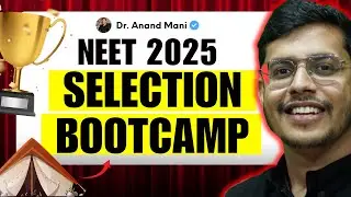 NEET 2025 Selection Bootcamp | Offline Coaching for NEET 2025 | @dr.anandmani