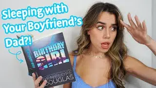 I Read the Taboo Age Gap Romance Book!? [birthday girl by penelope douglas reading vlog]