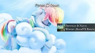 Protocat & Natus - Worthy (RoomVR Remix) [Liquid Drum & Bass]