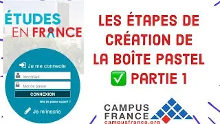 Création de la boite pastel, Partie 1 [ démarche campus France 2021 ]
